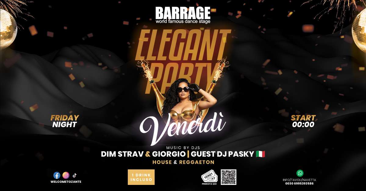 ELEGANT PARTY Friday Nights - Start 00:00